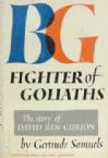 B-G: Fighter of Goliaths: The Story of David Ben-Gurion